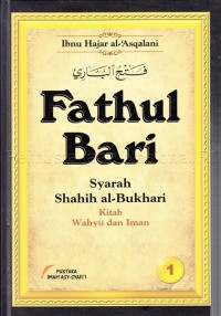 Fathul bari: syarah shahih Al-Bukhari