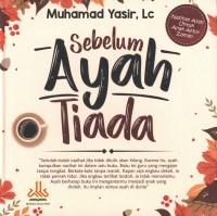 Sebelum ayah tiada