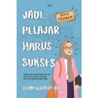 Jadi pelajar harus sukses (update terlengkap)