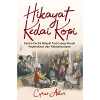 Hikayat kedai kopi: cerita-cerita rakyat turki penuh kejenakaan dan kebijaksanaan