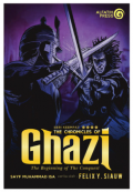 The chronicles of Ghazi 4  : The beginning of the conquest